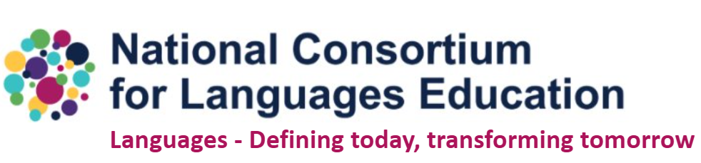 National Consortium for Languages Education. Languages - Defining today, transforming tomorrow