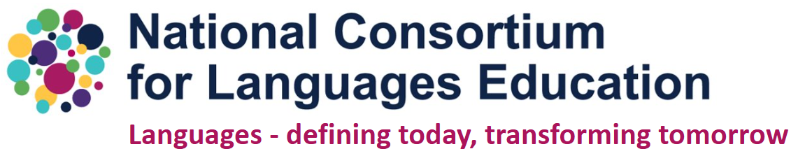 National Consortium for Languages Education. Languages - Defining today, transforming tomorrow
